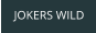 JOKERS WILD