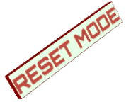 RESET MODE