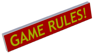 GAME RULES!.