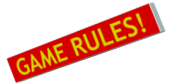 GAME RULES!.