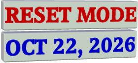 RESET MODE OCT 22, 2026